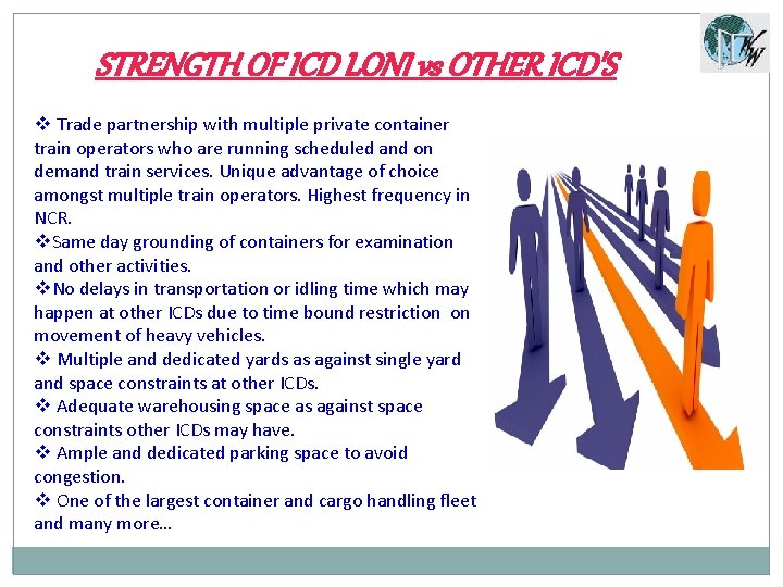 STRENGTH OF ICD LONI vs OTHER ICD'S v Trade partnership with multiple private container