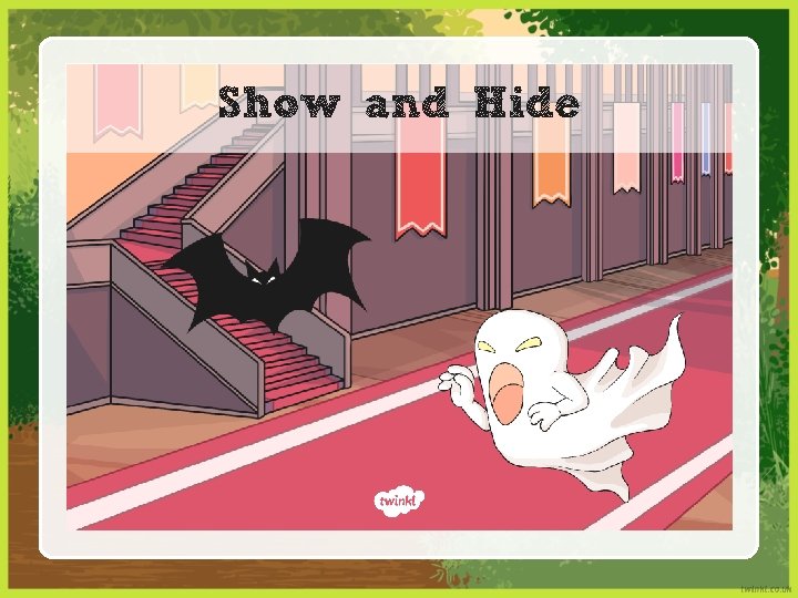 Show and Hide 