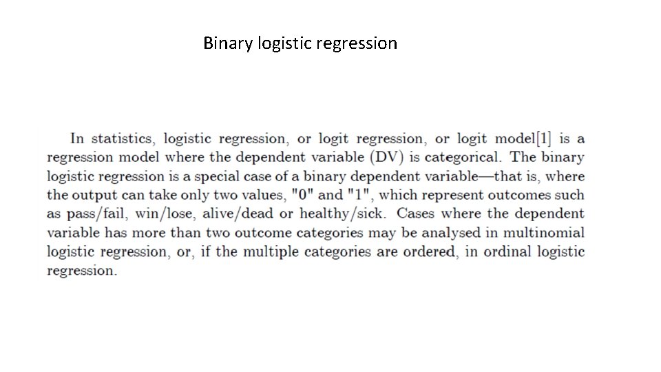 Binary logistic regression 