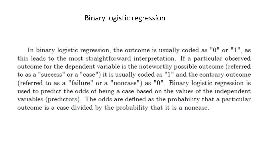 Binary logistic regression 