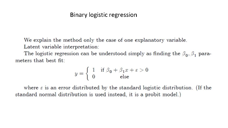 Binary logistic regression 