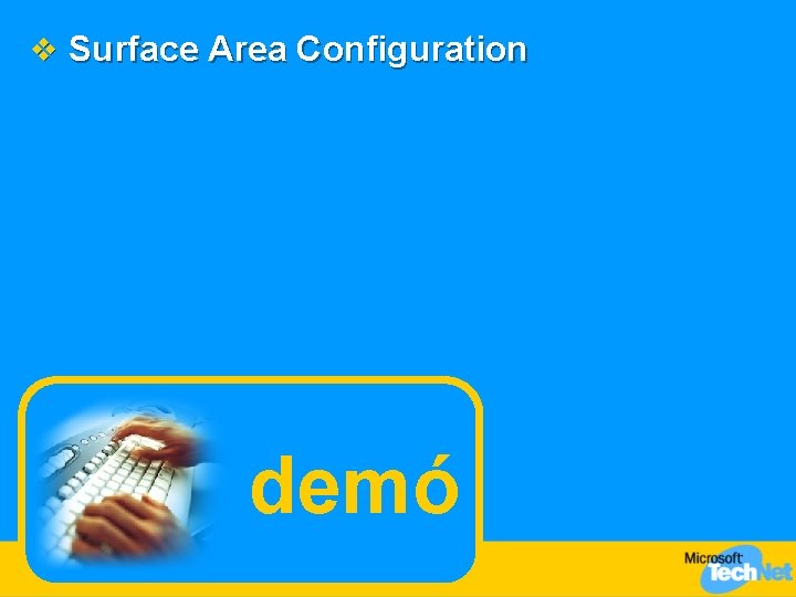 v Surface Area Configuration demó 