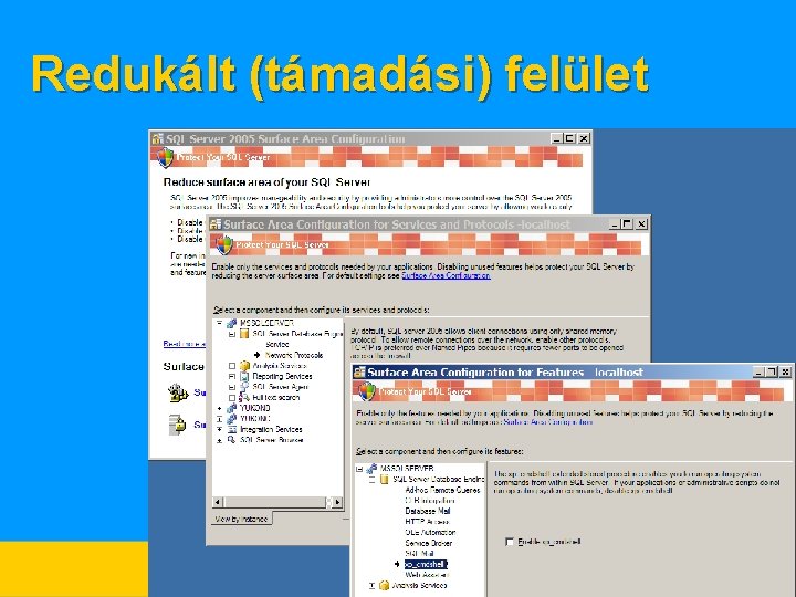 Redukált (támadási) felület 