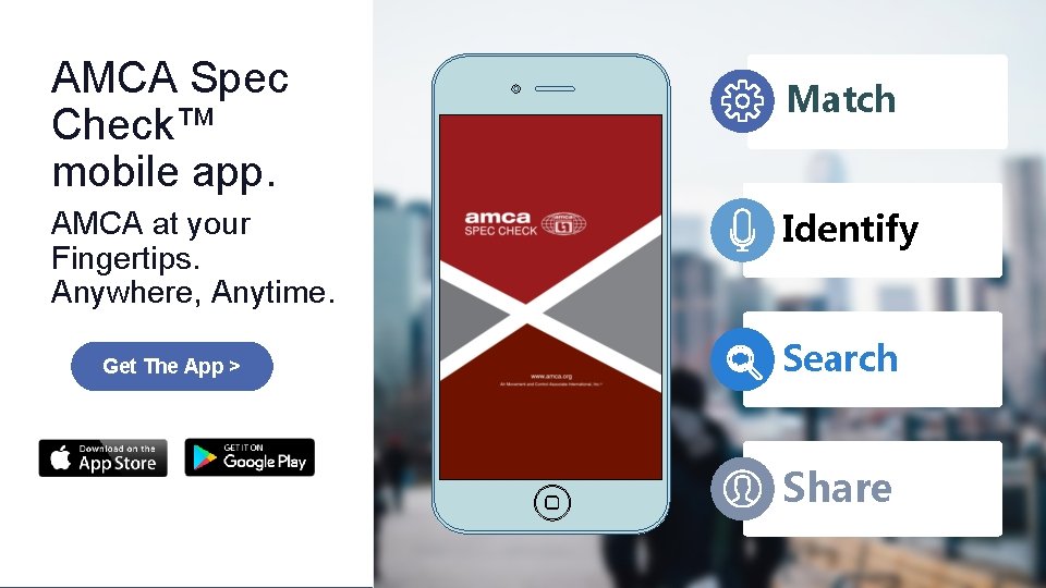 AMCA Spec Check™ mobile app. AMCA at your Fingertips. Anywhere, Anytime. Get The App AMCA Spec Check™ mobile app. AMCA at your Fingertips. Anywhere, Anytime. Get The App