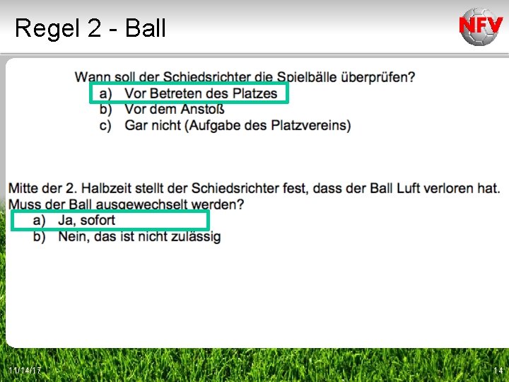 Regel 2 - Ball 11/14/17 14 