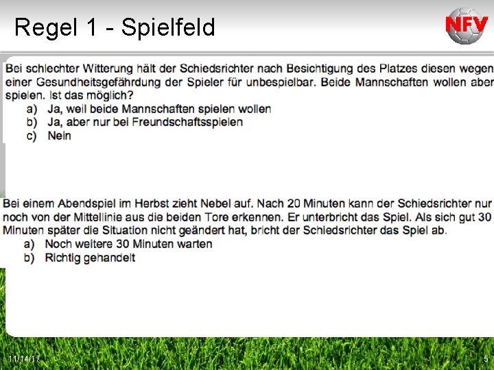 Regel 1 - Spielfeld 11/14/17 5 