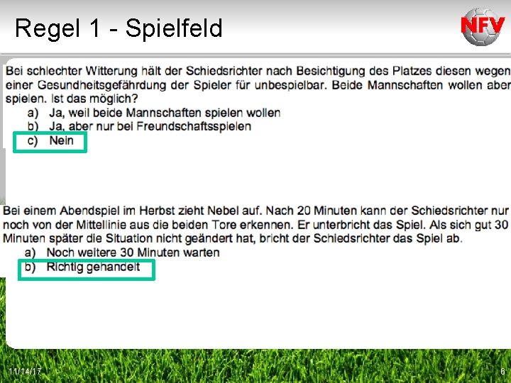 Regel 1 - Spielfeld 11/14/17 6 