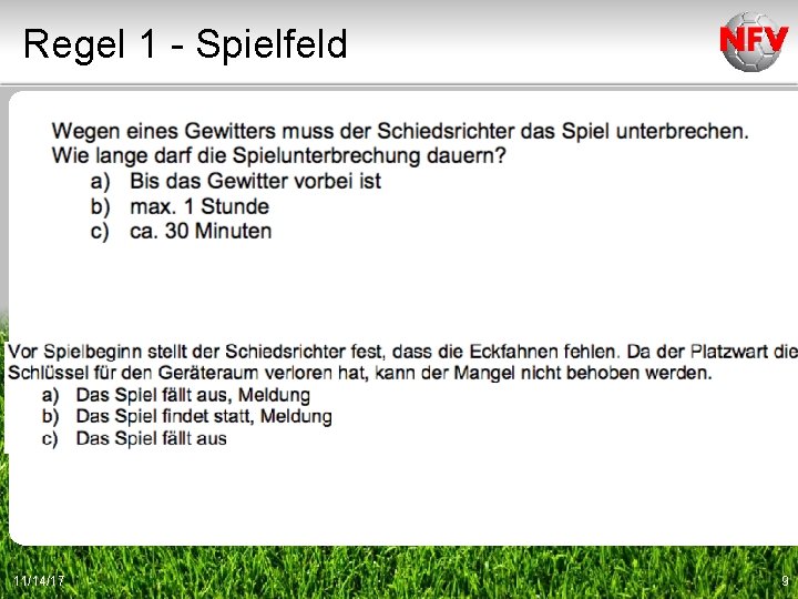 Regel 1 - Spielfeld 11/14/17 9 