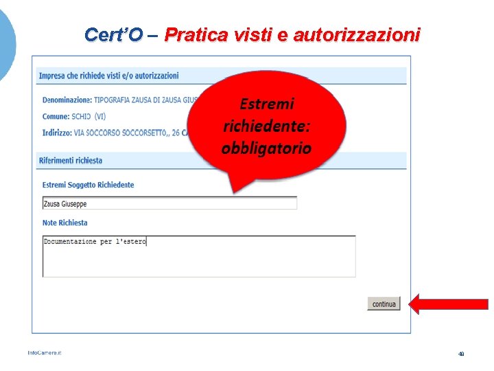 Cert’O – Pratica visti e autorizzazioni 48 