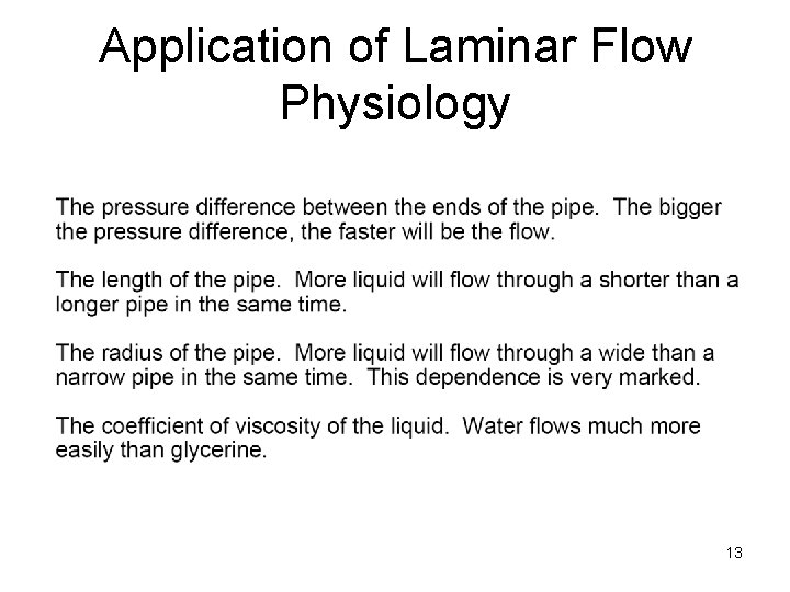 Application of Laminar Flow Physiology 13 