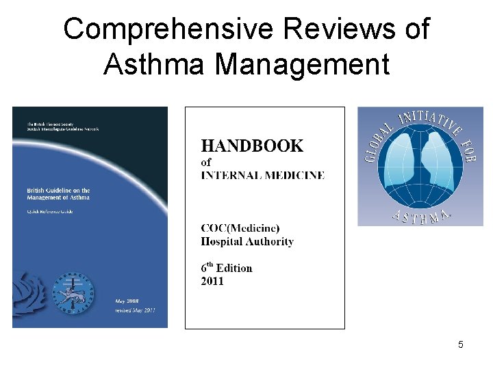 Comprehensive Reviews of Asthma Management 5 