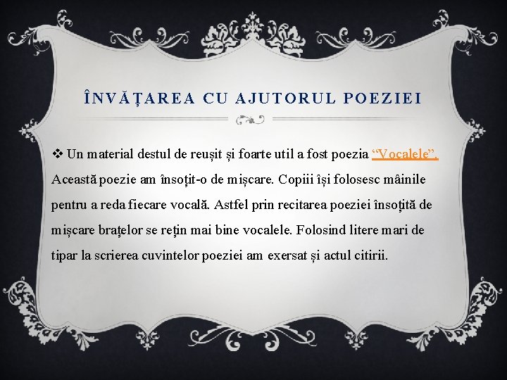 ÎNVĂȚAREA CU AJUTORUL POEZIEI v Un material destul de reușit și foarte util a