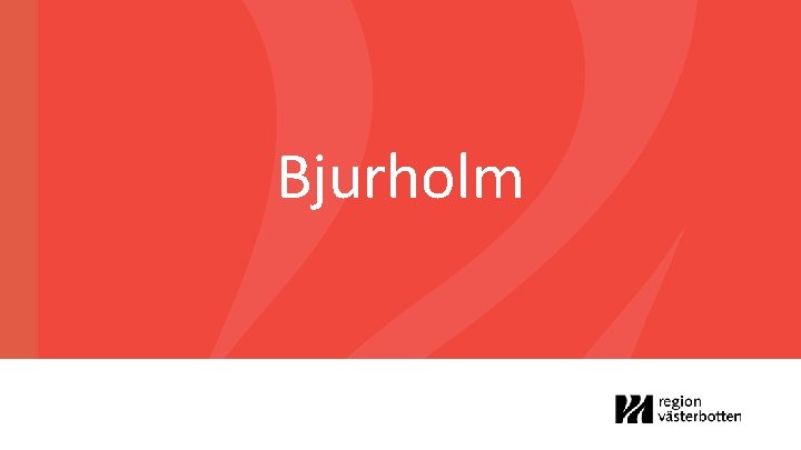 Bjurholm 