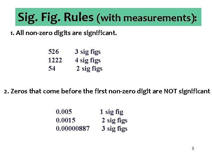 Measurement and Significant Figures 1 Accuracy and Precision