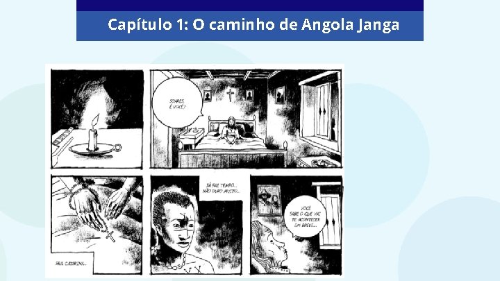 Capítulo 1: O caminho de Angola Janga 