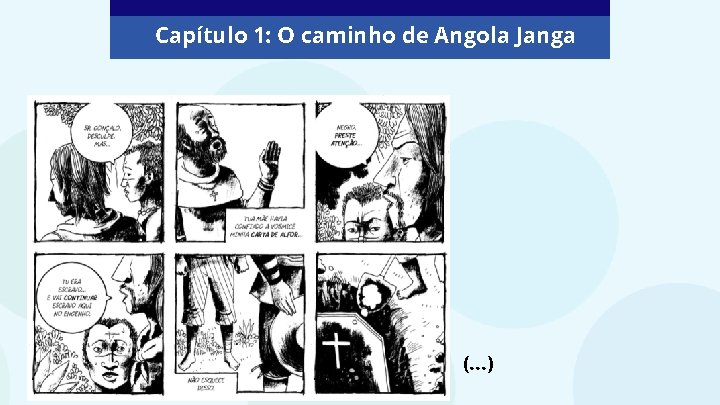 Capítulo 1: O caminho de Angola Janga (. . . ) 