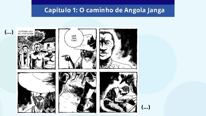 Capítulo 1: O caminho de Angola Janga (. . . ) 