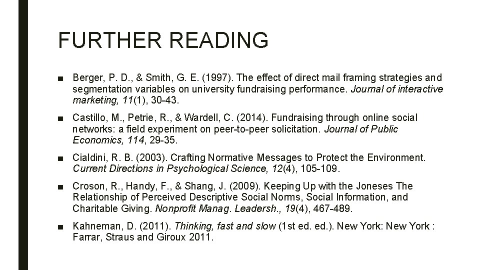 FURTHER READING ■ Berger, P. D. , & Smith, G. E. (1997). The effect