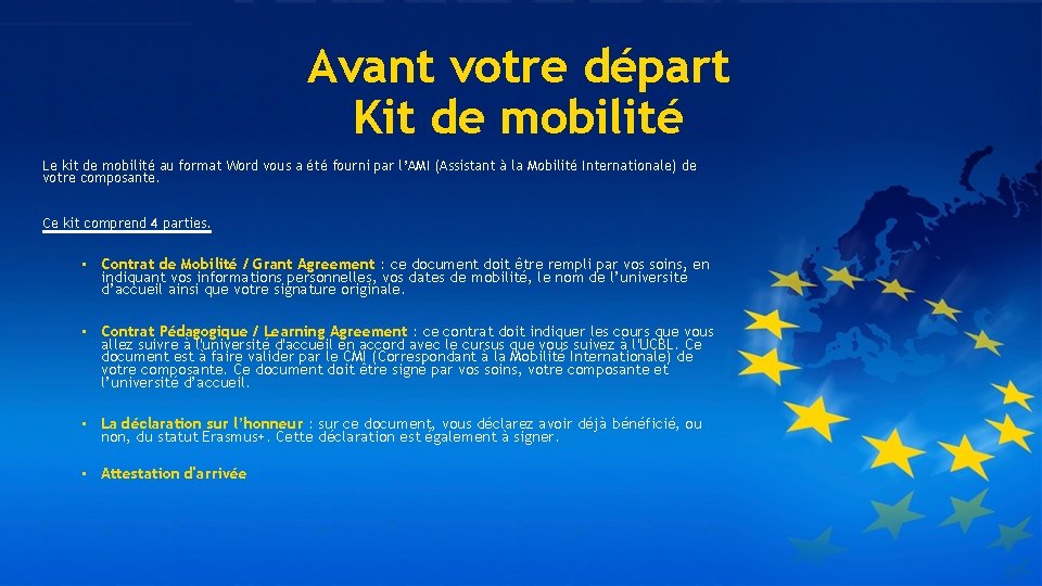 Avant votre départ Kit de mobilité Le kit de mobilité au format Word vous