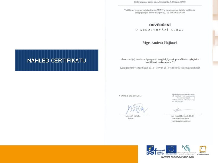 NÁHLED CERTIFIKÁTU 