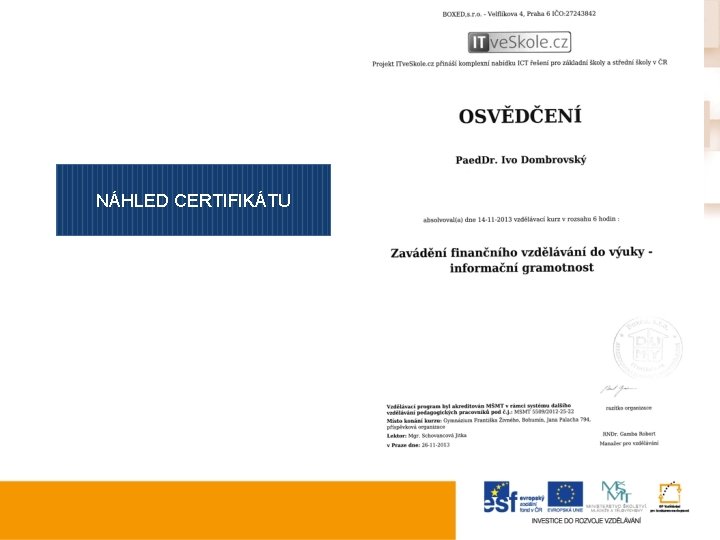 NÁHLED CERTIFIKÁTU 