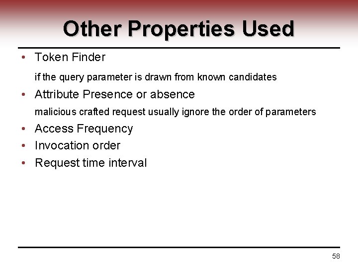 Other Properties Used • Token Finder if the query parameter is drawn from known