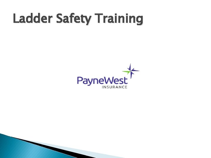 Ladder Safety Training 