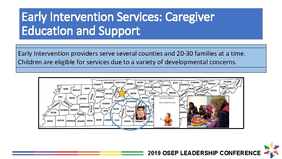 Early Intervention Services: Caregiver Education and Support Intervention sessions are scheduled and implemented in