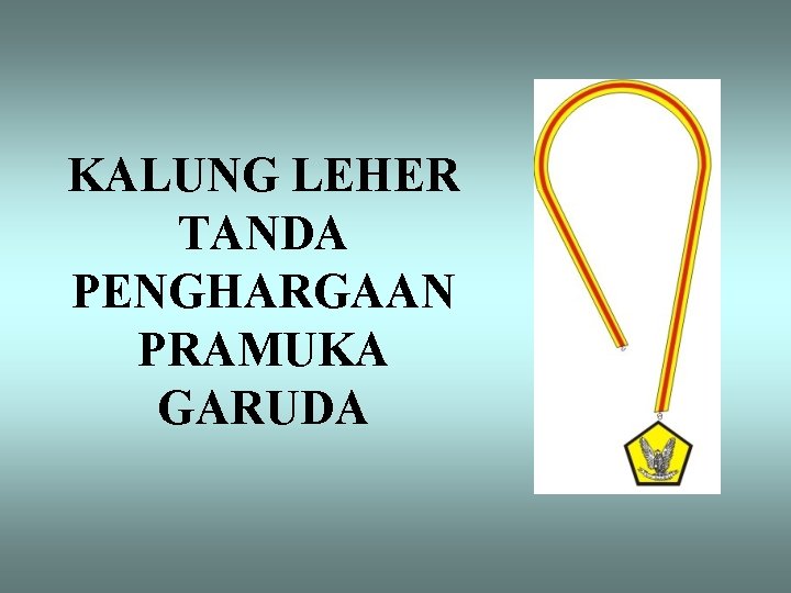 KALUNG LEHER TANDA PENGHARGAAN PRAMUKA GARUDA 