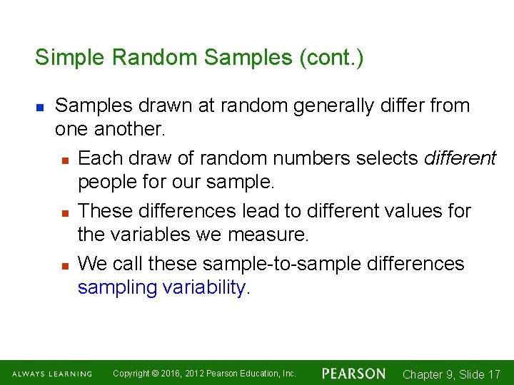 Chapter 9 Samples Copyright 2016 2012 Pearson Education