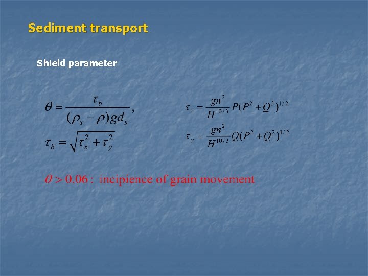 Sediment transport Shield parameter 