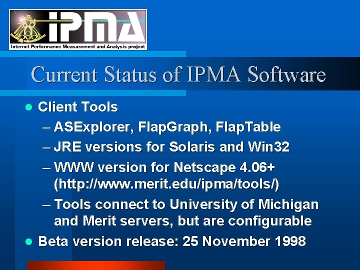 Current Status of IPMA Software Client Tools – ASExplorer, Flap. Graph, Flap. Table –