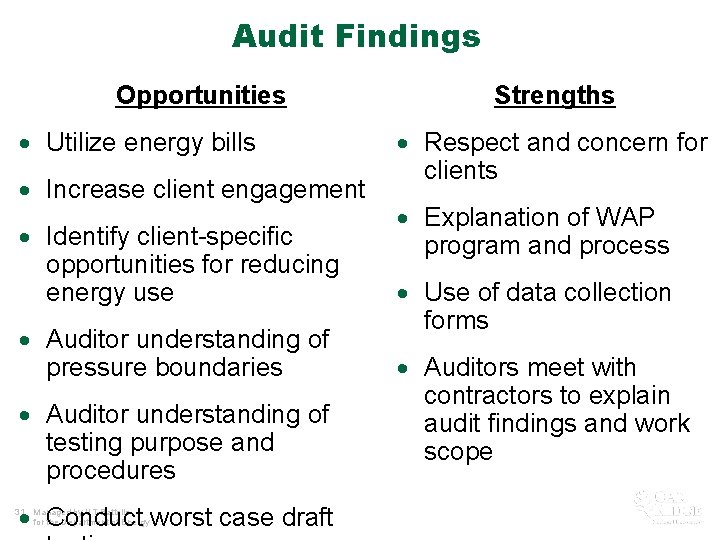 Audit Findings Opportunities · Utilize energy bills · Increase client engagement · Identify client-specific