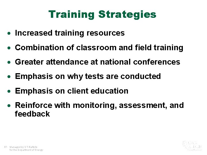 Training Strategies · Increased training resources · Combination of classroom and field training ·