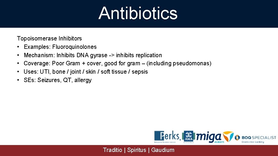 Antibiotics Topoisomerase Inhibitors • Examples: Fluoroquinolones • Mechanism: Inhibits DNA gyrase -> inhibits replication