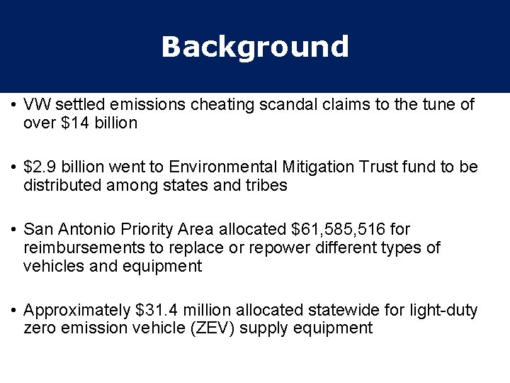 Background • VW settled emissions cheating scandal claims to the tune of over $14