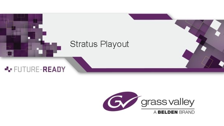 Stratus Playout 