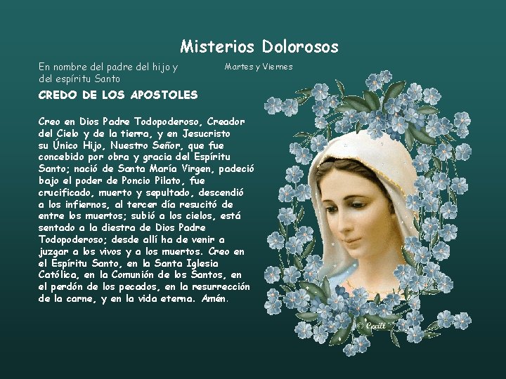 Misterios Dolorosos En nombre del padre del hijo y del espíritu Santo Martes y