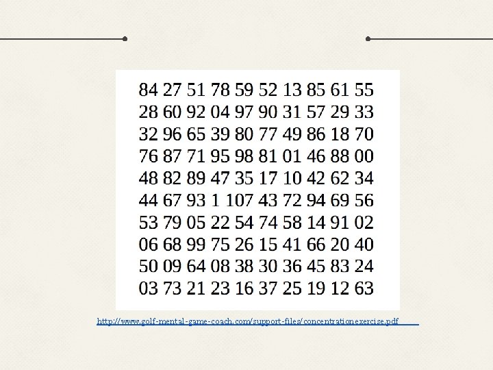 http: //www. golf-mental-game-coach. com/support-files/concentrationexercise. pdf 