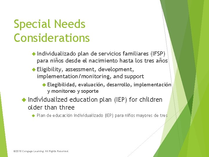 Special Needs Considerations Individualizado plan de servicios familiares (IFSP) para niños desde el nacimiento