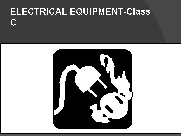 ELECTRICAL EQUIPMENT-Class C C Fairfax County Fire and Rescue Department No Numerical Rating-only a