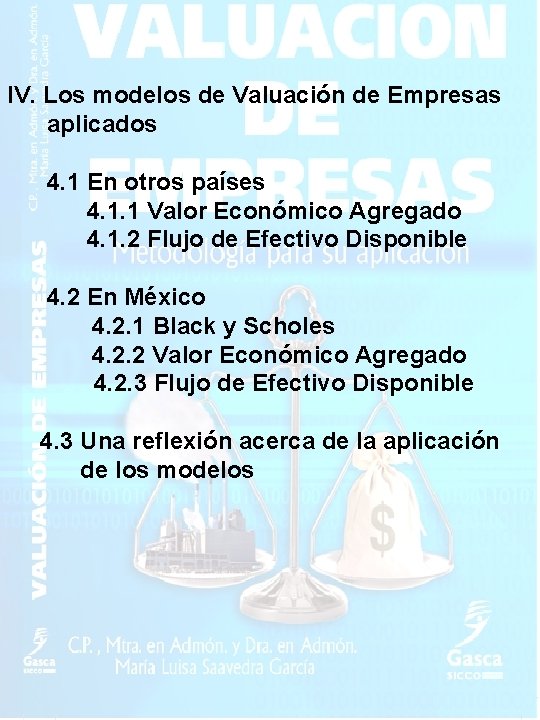 IV. Los modelos de Valuación de Empresas aplicados 4. 1 En otros países 4.