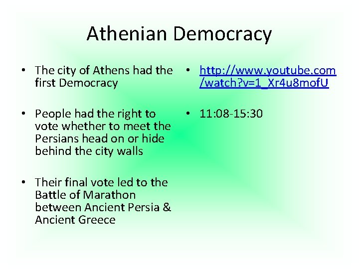Athenian Democracy • The city of Athens had the • http: //www. youtube. com