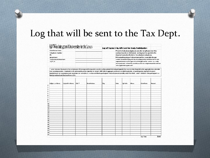 Log that will be sent to the Tax Dept. 