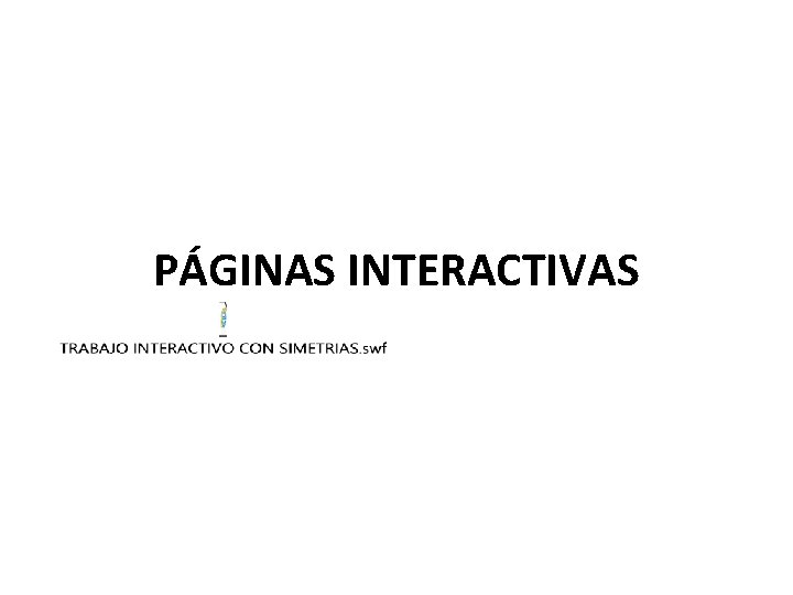 PÁGINAS INTERACTIVAS 