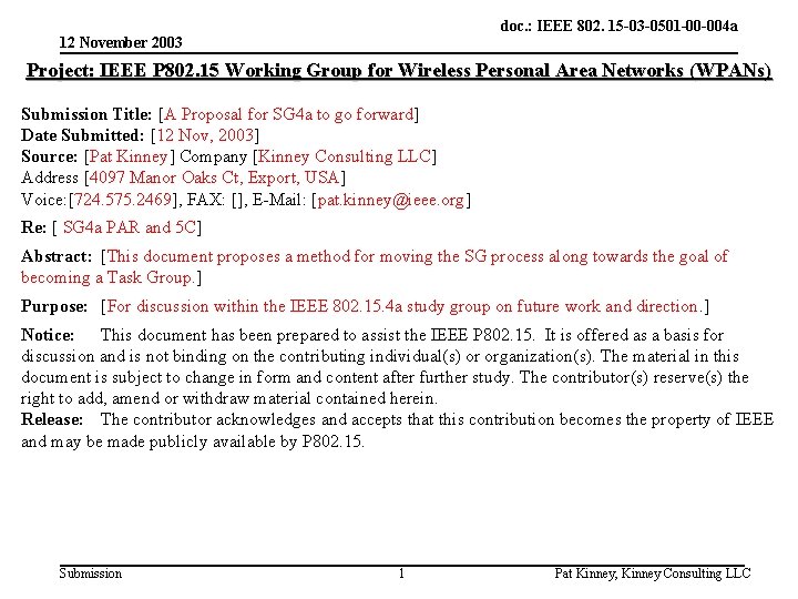 doc. : IEEE 802. 15 -03 -0501 -00 -004 a 12 November 2003 Project: