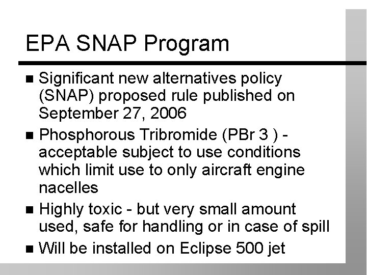 EPA SNAP Program Significant new alternatives policy (SNAP) proposed rule published on September 27,