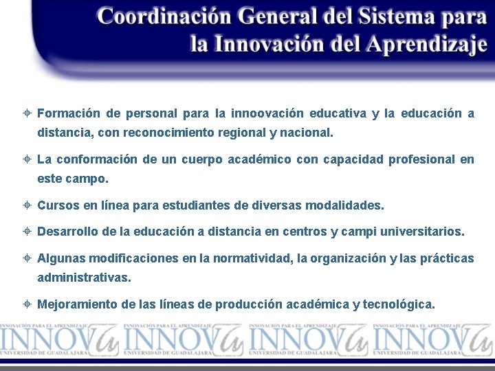 ± Formación de personal para la innoovación educativa y la educación a distancia, con