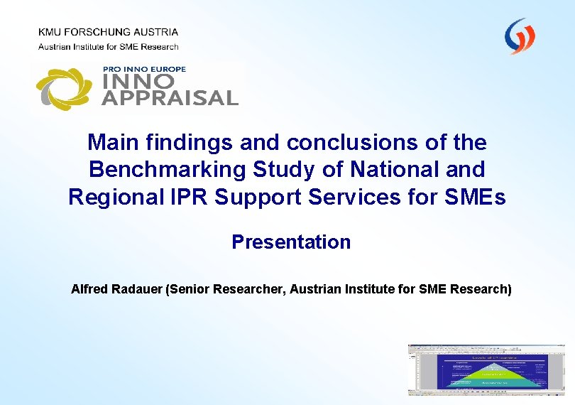 Main findings and conclusions of the Benchmarking Study of National and Regional IPR Support
