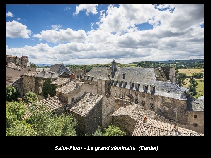 Saint-Flour - Le grand séminaire (Cantal) 